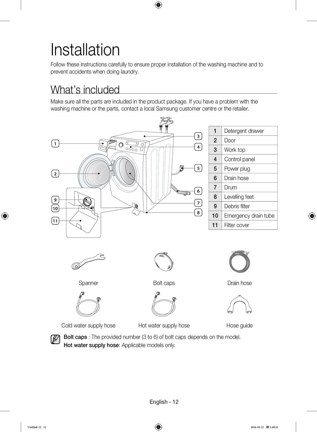 Samsung WD14F5K5ASV/YL manual Installation, What’s included 