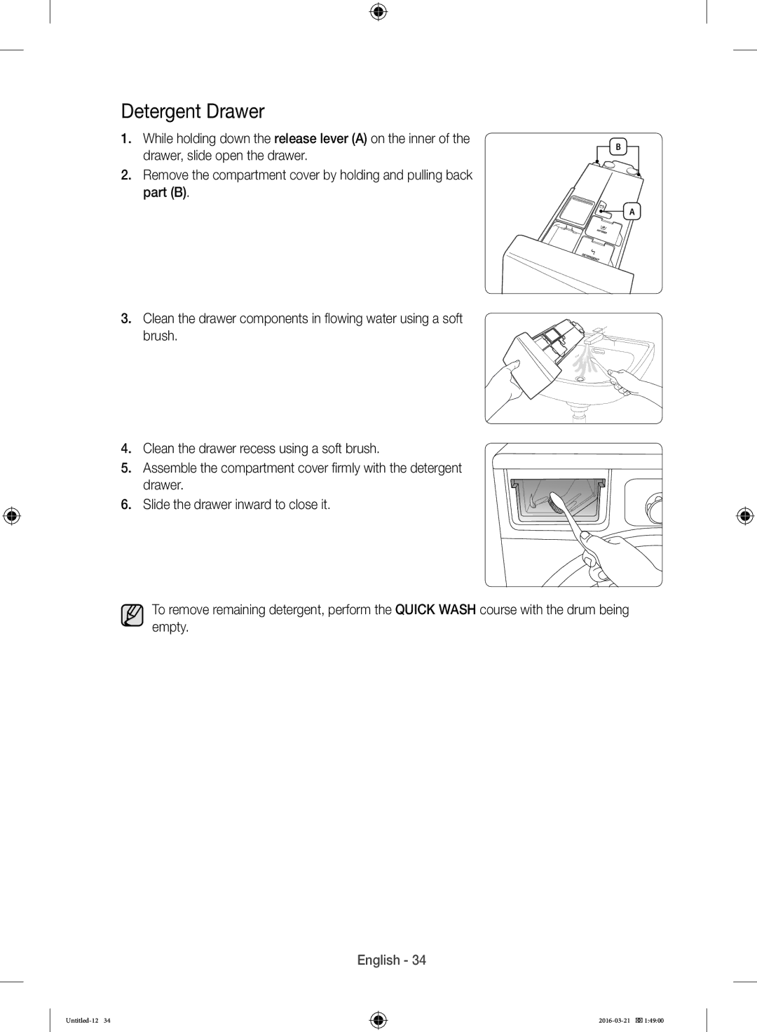 Samsung WD14F5K5ASV/YL manual Detergent Drawer 