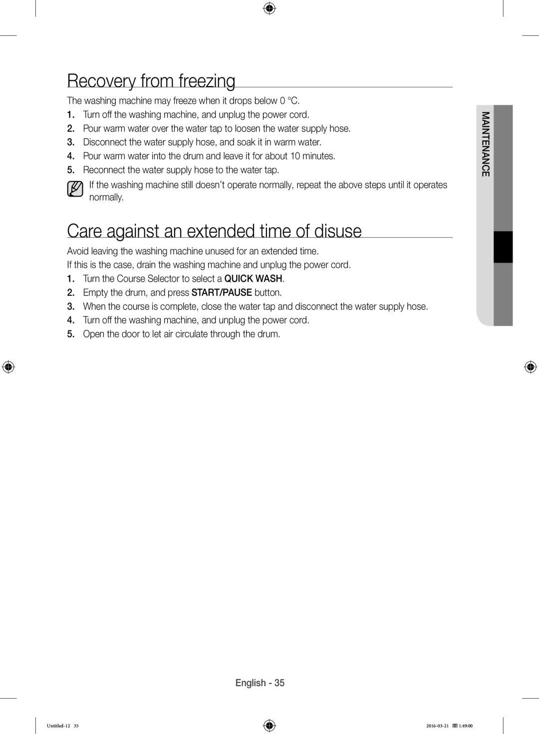 Samsung WD14F5K5ASV/YL manual Recovery from freezing, Care against an extended time of disuse 