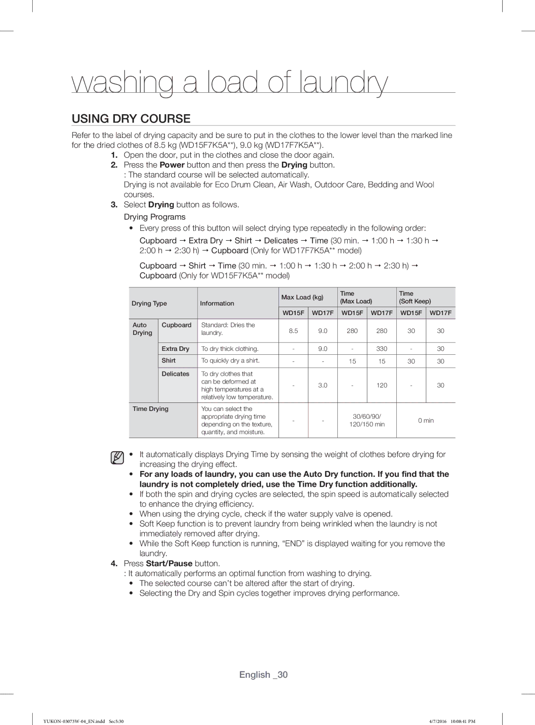 Samsung WD15F7K5AGW/YL, WD15F7K5AGV/YL, WD17F7K5ASW/YL, WD17F7K5ASG/YL manual Using DRY Course, WD15F WD17F 