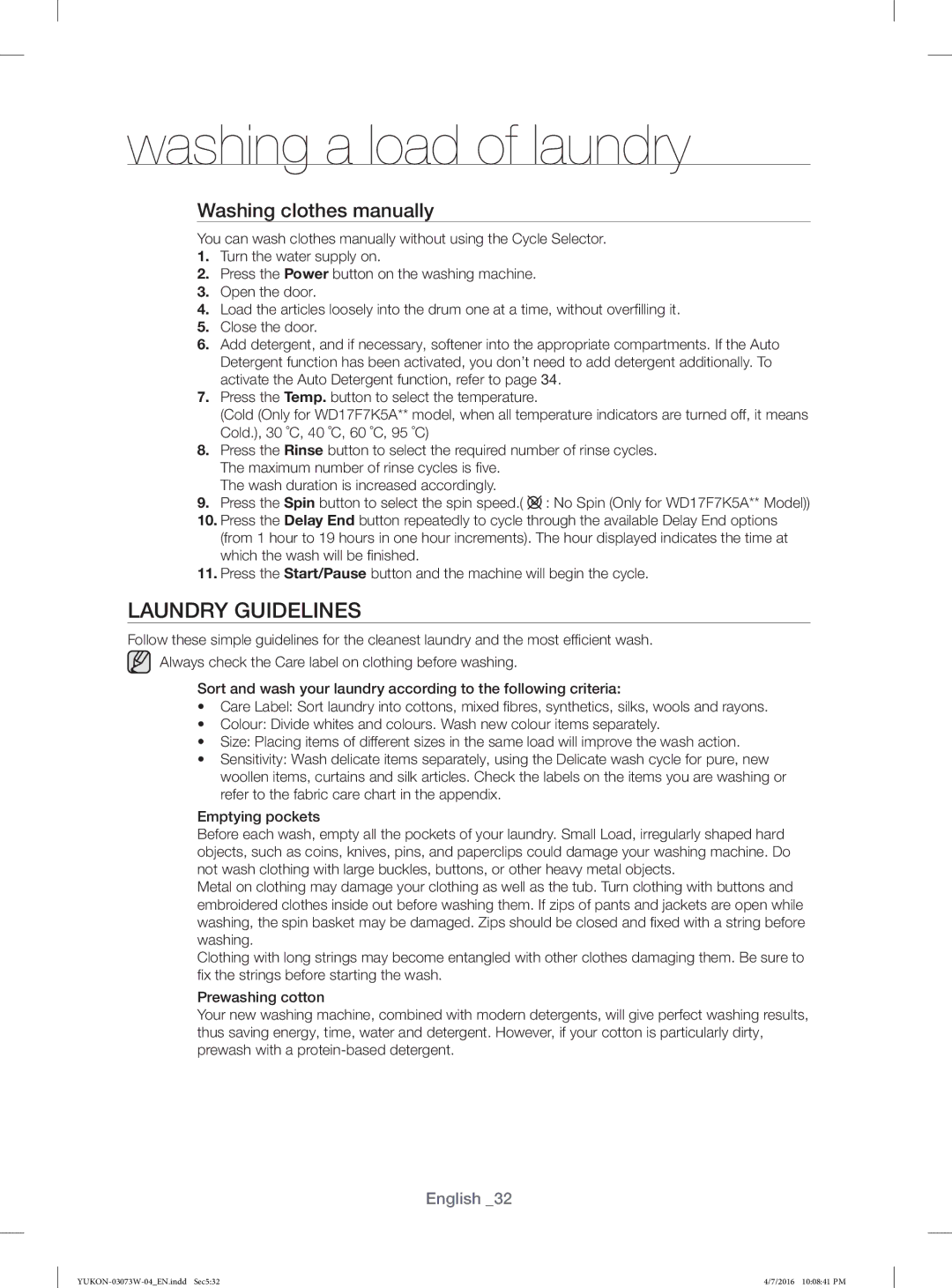 Samsung WD15F7K5AGV/YL, WD17F7K5ASW/YL, WD15F7K5AGW/YL, WD17F7K5ASG/YL Laundry Guidelines, Washing clothes manually 