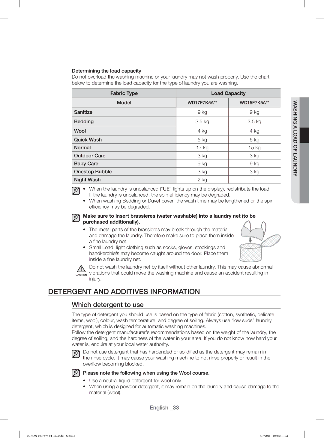 Samsung WD17F7K5ASW/YL manual Detergent and Additives Information, Which detergent to use, Fabric Type Load Capacity 