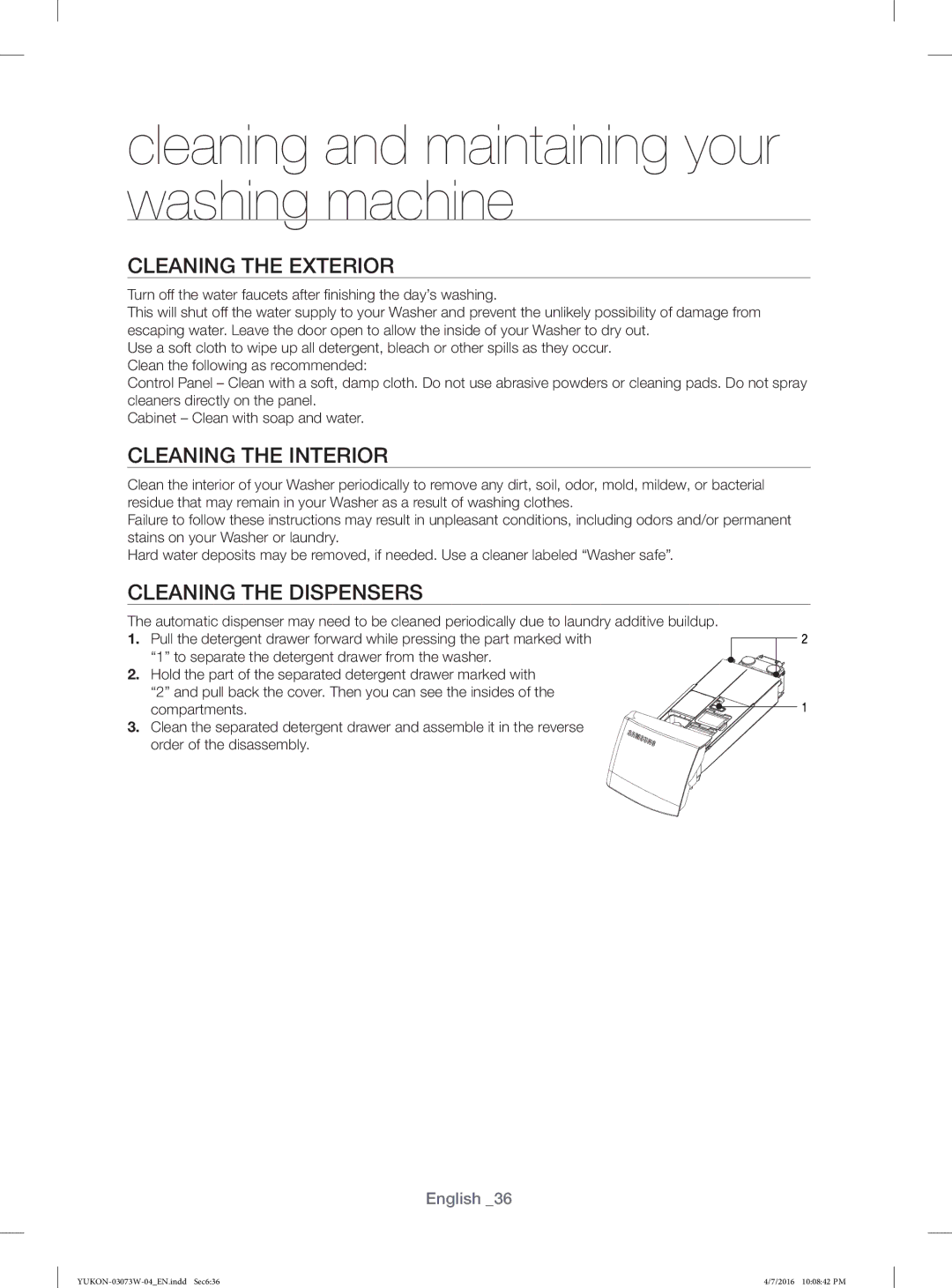 Samsung WD15F7K5AGV/YL, WD17F7K5ASW/YL manual Cleaning the Exterior, Cleaning the Interior, Cleaning the Dispensers 