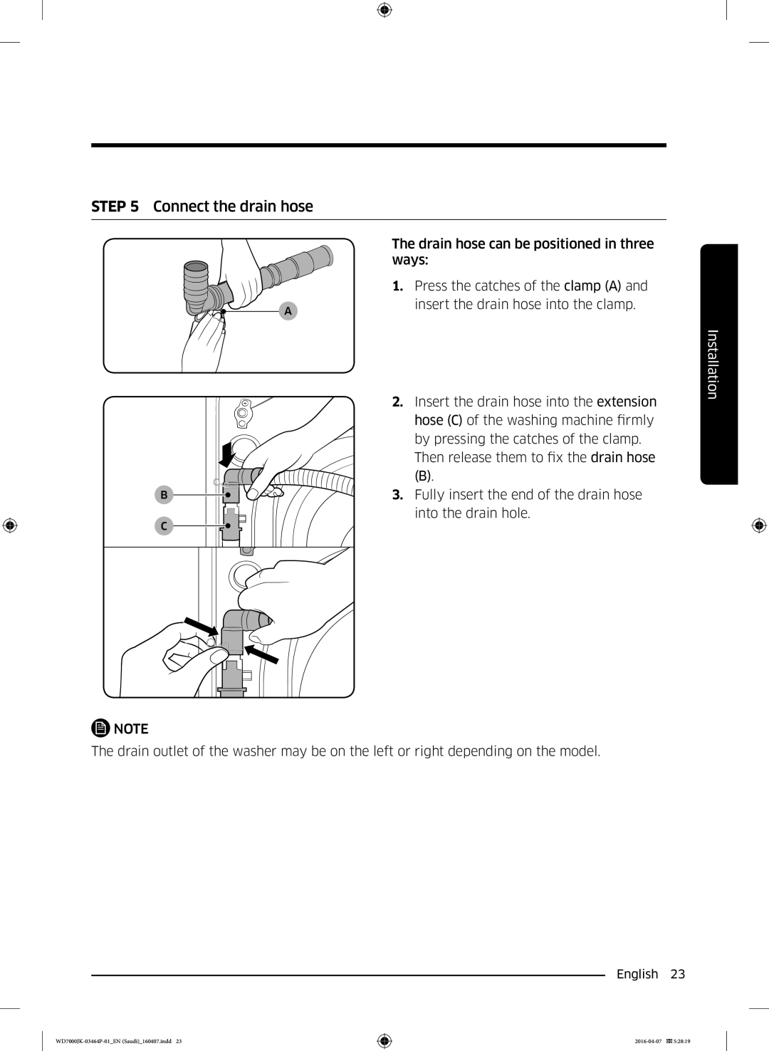 Samsung WD16J7200KS/YL, WD16J7200KW/YL manual Connect the drain hose 