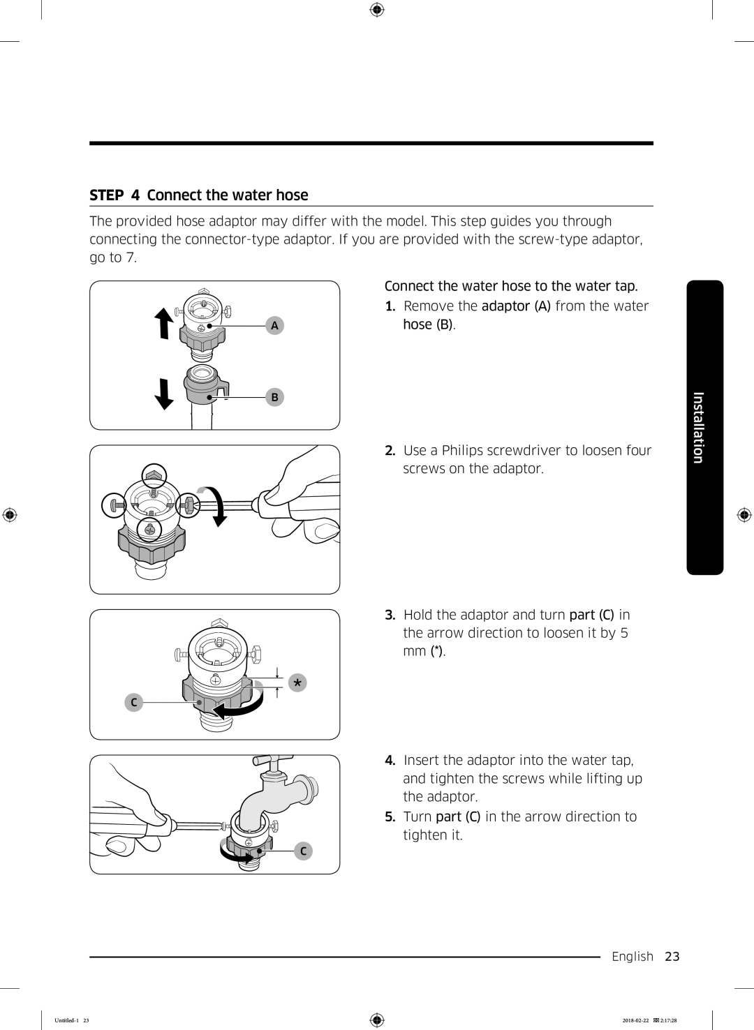 Samsung WD16J7800KS/YL, WD16J7800KW/YL manual Connect the water hose 