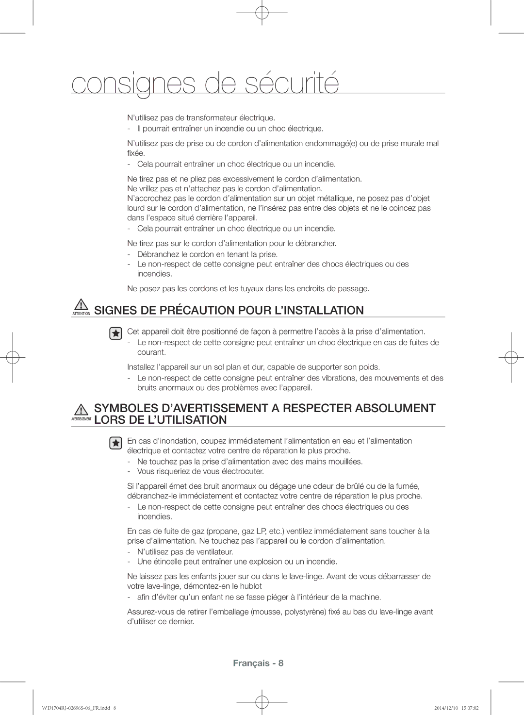 Samsung WD1702RJV1/XEF, WD1704RJC2/XEF, WD1704RJC1/XEF, WD1702RJV2/XEF manual Consignes de sécurité 