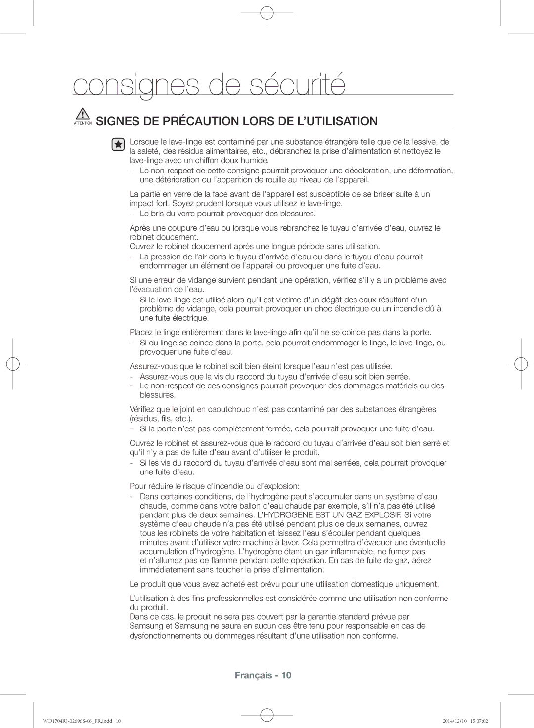 Samsung WD1704RJC1/XEF, WD1704RJC2/XEF, WD1702RJV2/XEF, WD1702RJV1/XEF manual Consignes de sécurité 