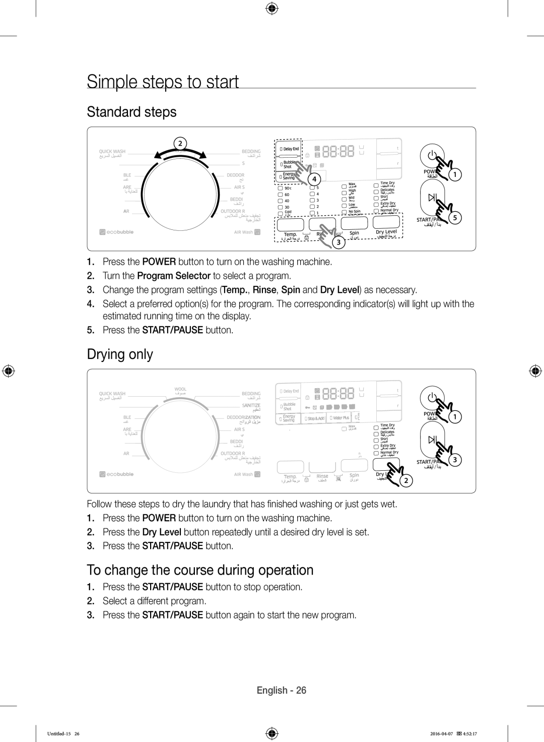 Samsung WD17H7300KP/FH manual Simple steps to start, Standard steps, Drying only, To change the course during operation 