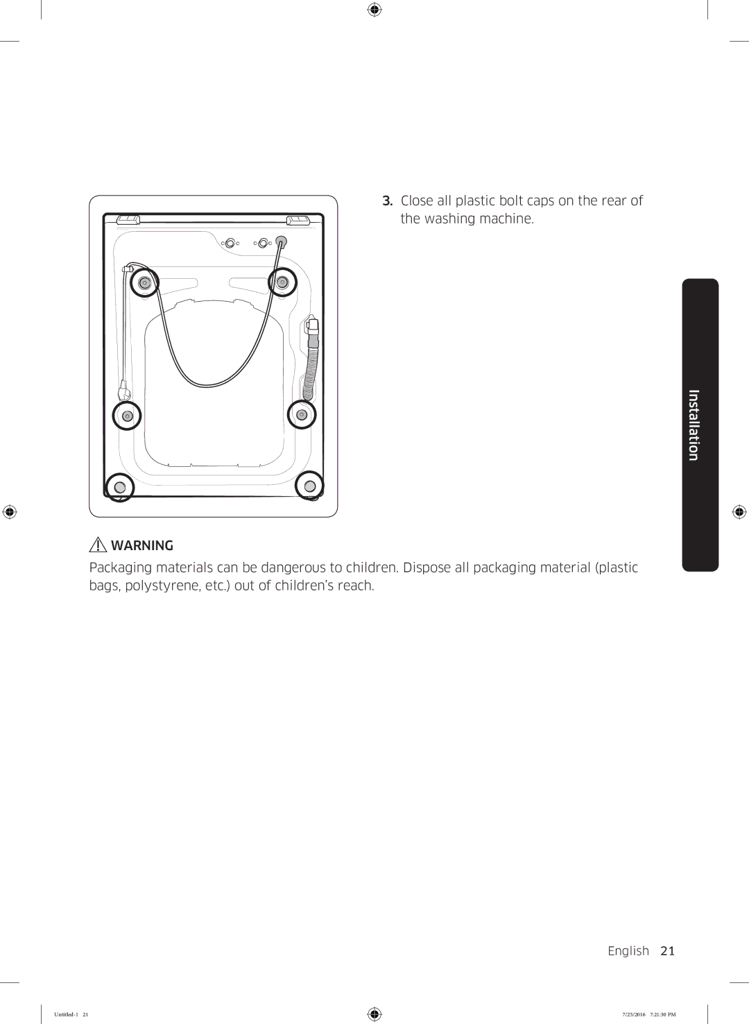 Samsung WD17J7825KP/SV manual Close all plastic bolt caps on the rear Washing machine 