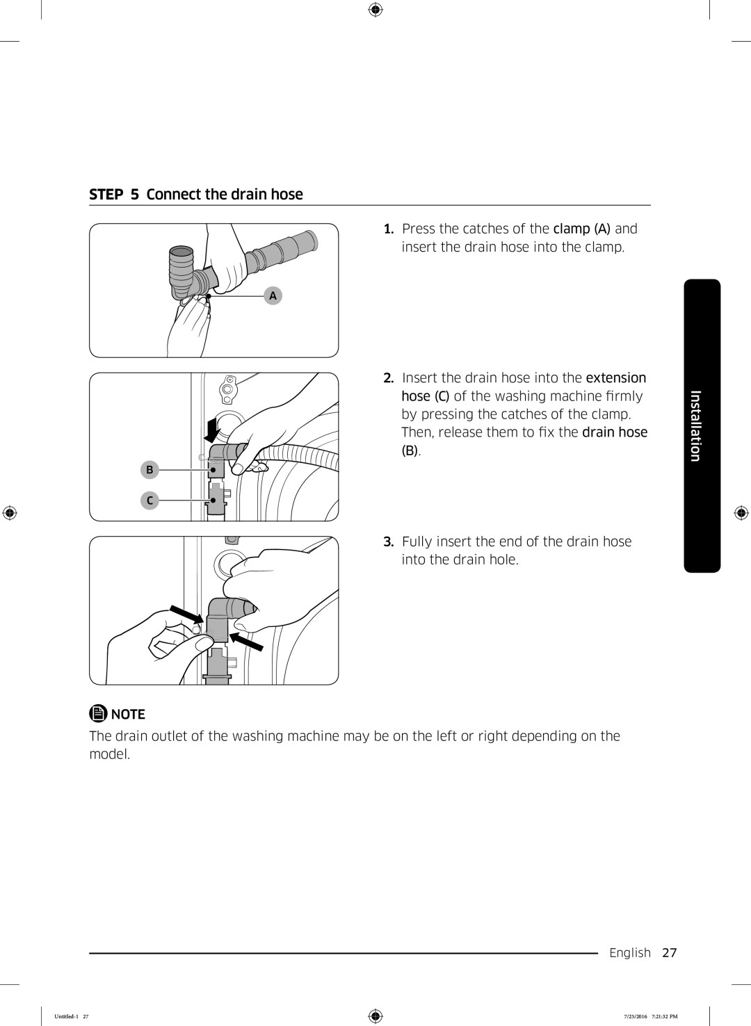 Samsung WD17J7825KP/SV manual Connect the drain hose 