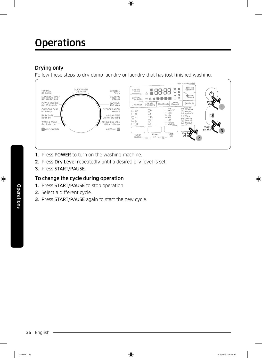 Samsung WD17J7825KP/SV manual Drying only, To change the cycle during operation 