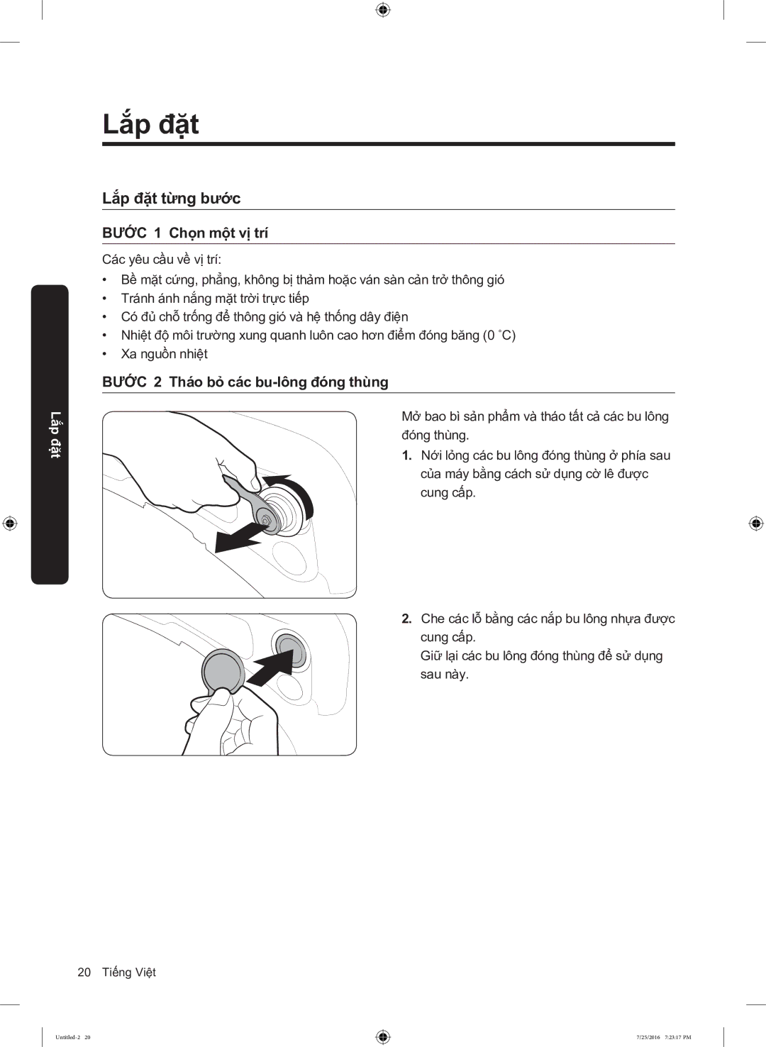 Samsung WD17J7825KP/SV manual Lắp đặt từng bước, BƯỚC 1 Chọn một vị trí, BƯỚC 2 Thao bo cac bu-lông đóng thùng 