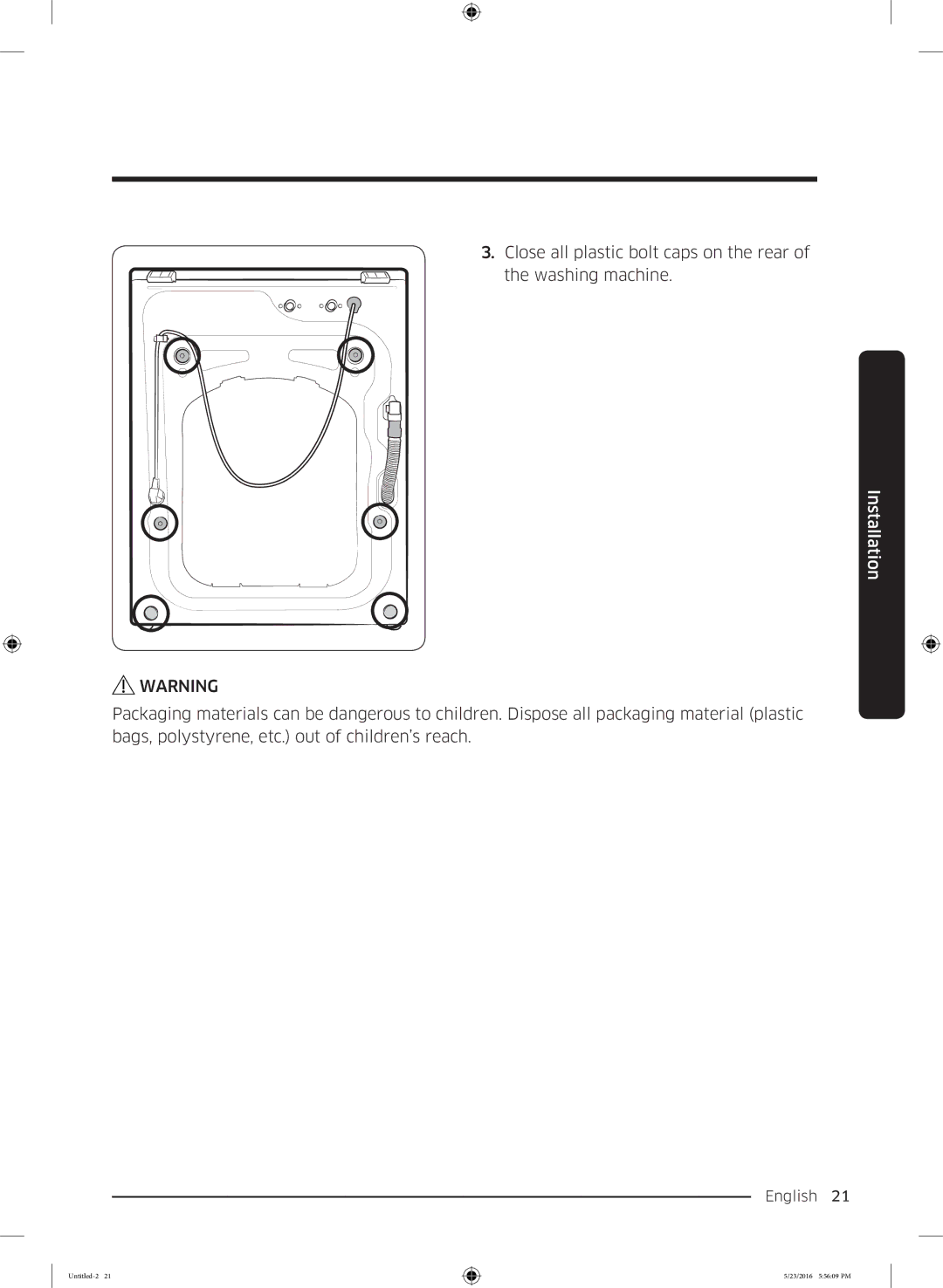 Samsung WD18J7810KG/YL manual Close all plastic bolt caps on the rear Washing machine 