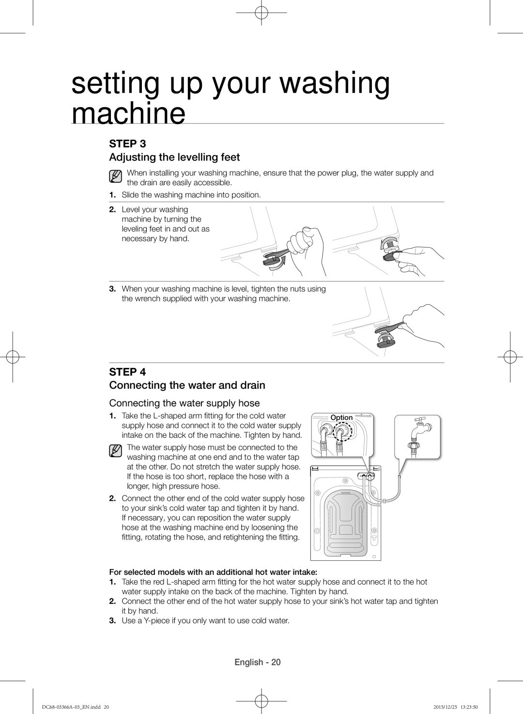 Samsung WD21F8K9ABG/YL manual Adjusting the levelling feet, Connecting the water and drain 