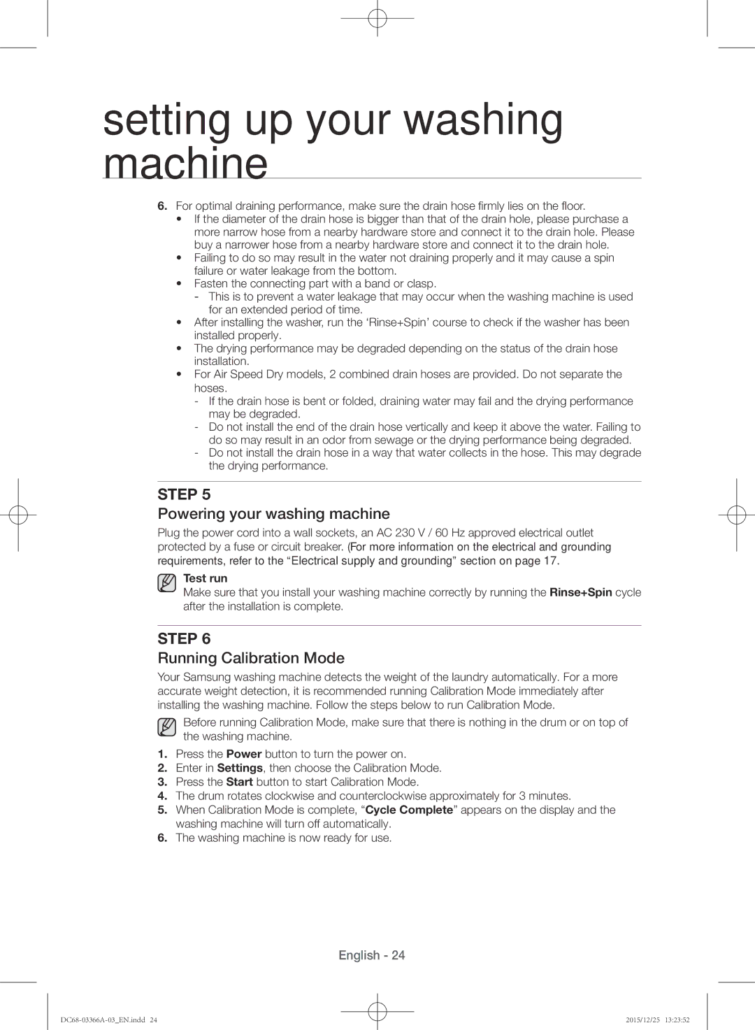 Samsung WD21F8K9ABG/YL manual Powering your washing machine, Running Calibration Mode, Test run 