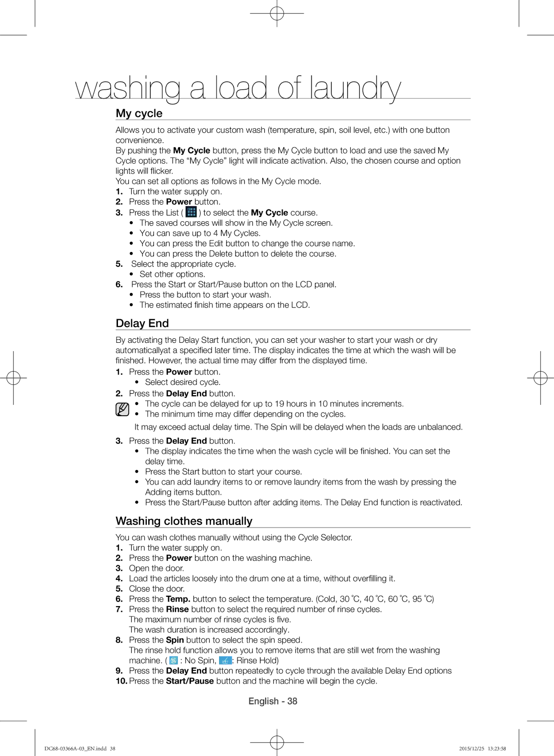 Samsung WD21F8K9ABG/YL My cycle, Delay End, Washing clothes manually 