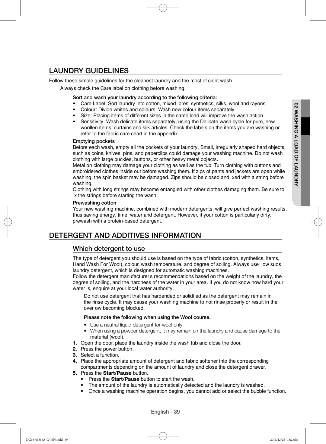 Samsung WD21F8K9ABG/YL manual Laundry guidelines, Detergent and additives information, Which detergent to use 