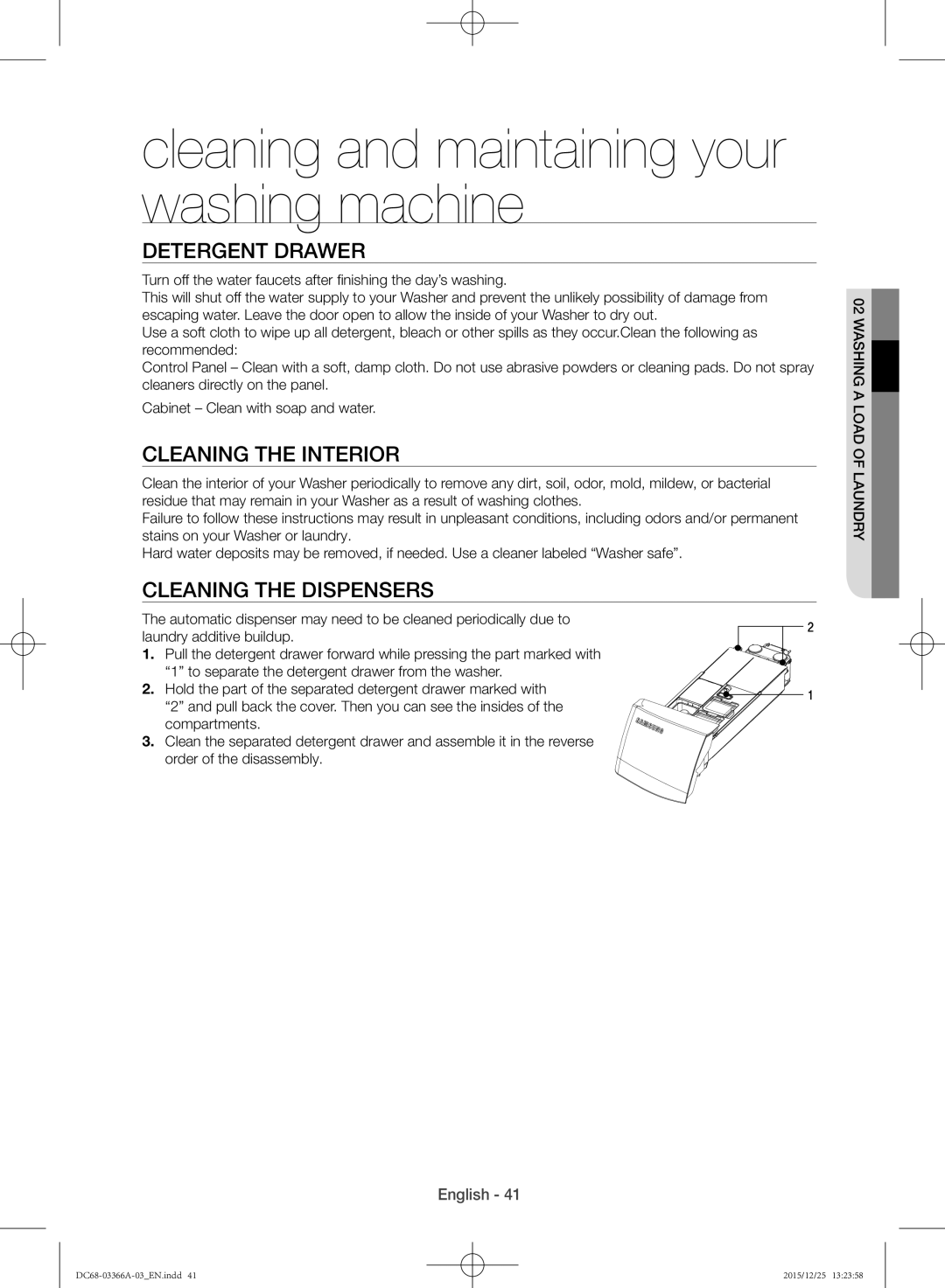 Samsung WD21F8K9ABG/YL manual Cleaning and maintaining your washing machine, Detergent drawer, Cleaning the interior 