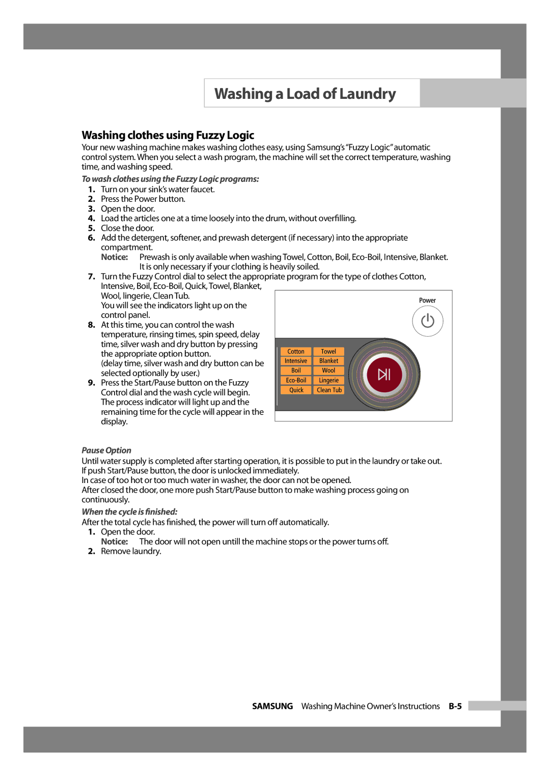 Samsung WD6102CKC/XSV Washing clothes using Fuzzy Logic, To wash clothes using the Fuzzy Logic programs, Pause Option 