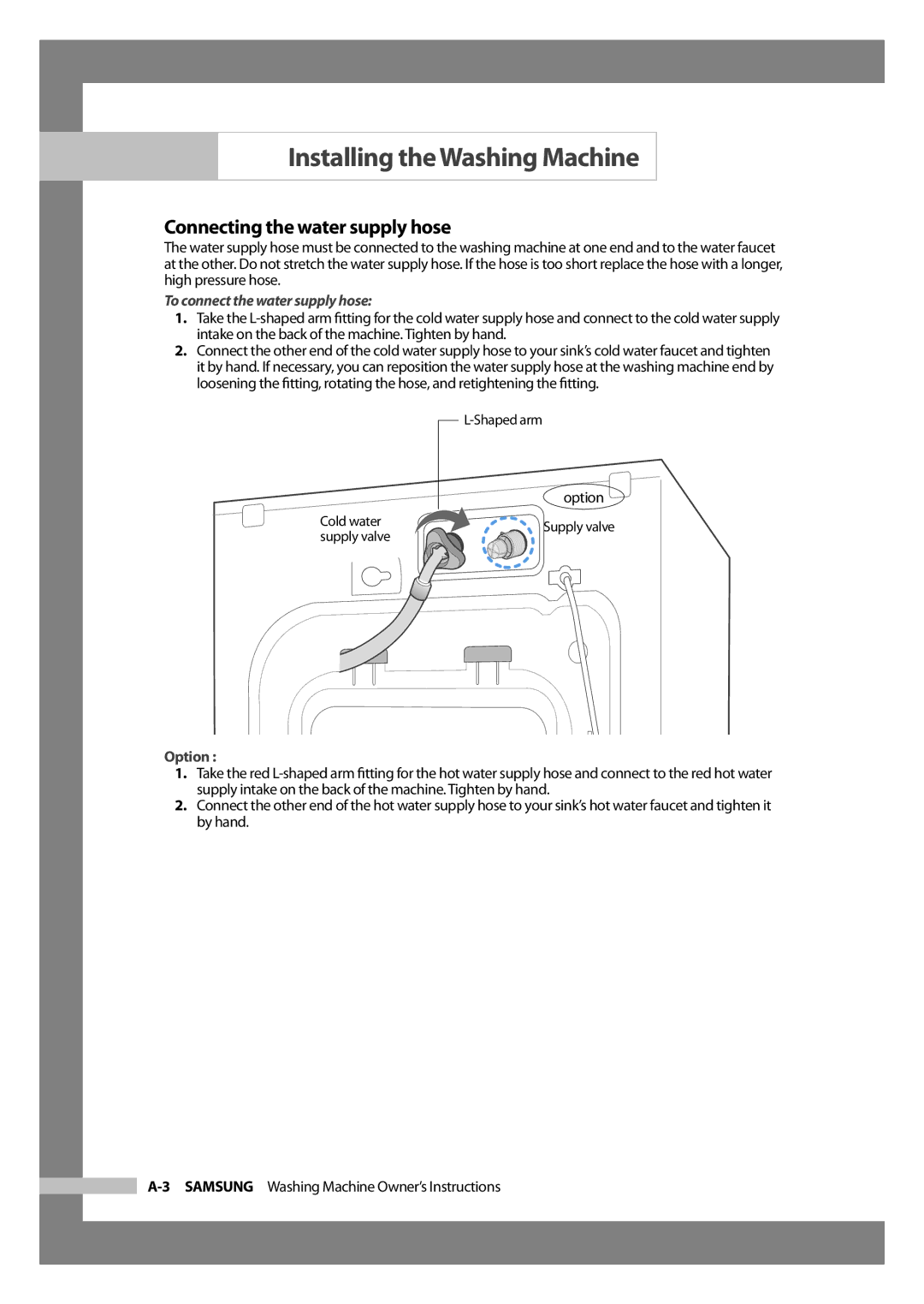 Samsung WD6102CKC/XSV manual Connecting the water supply hose, To connect the water supply hose, Option 