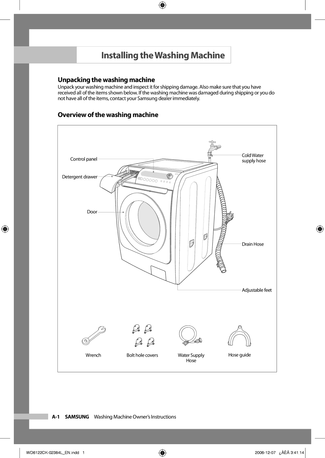 Samsung WD6122CKS/XSG manual Installing the Washing Machine, Unpacking the washing machine, Overview of the washing machine 