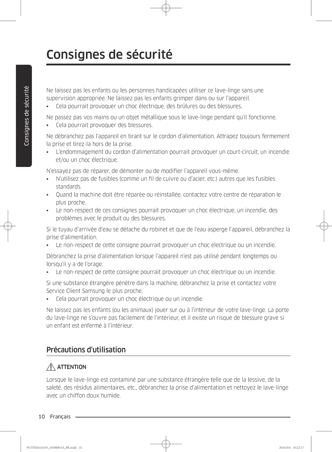 Samsung WD70J5410AW/EF manual Précautions dutilisation 