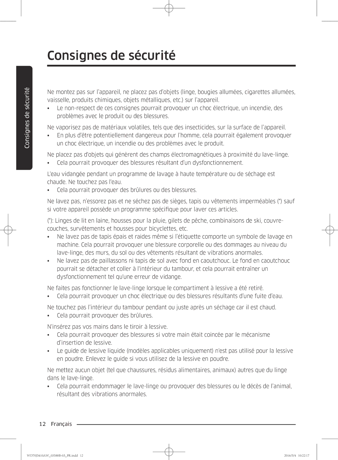 Samsung WD70J5410AW/EF manual Consignes de sécurité 