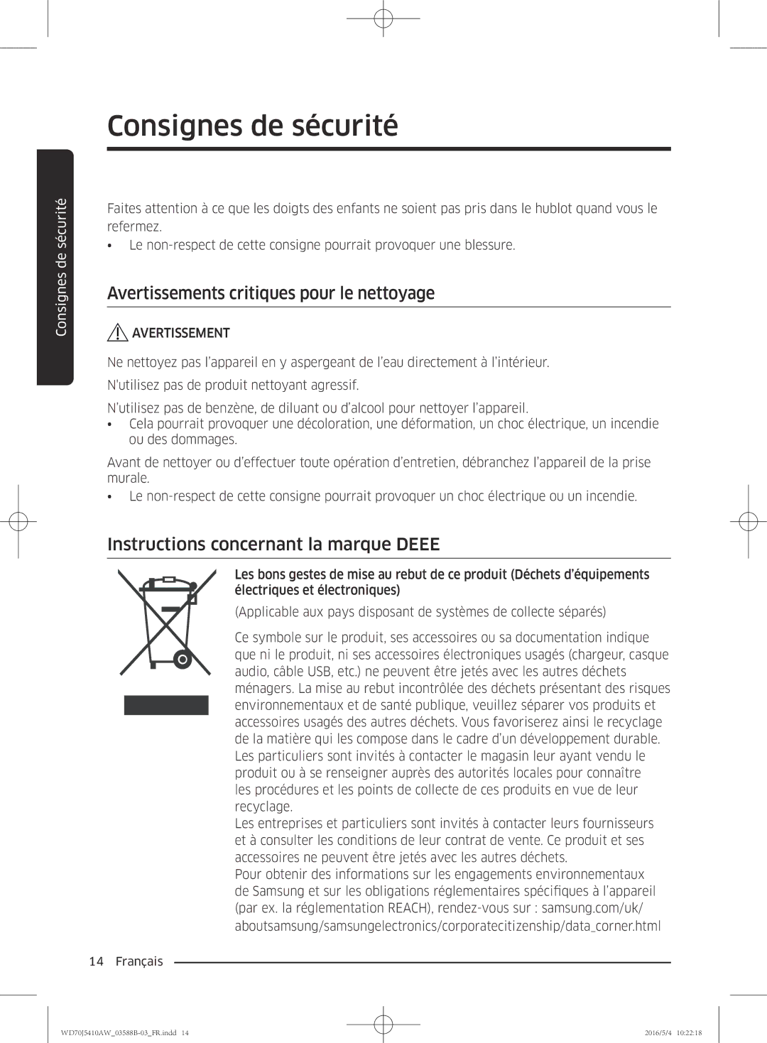 Samsung WD70J5410AW/EF manual Avertissements critiques pour le nettoyage, Instructions concernant la marque Deee 