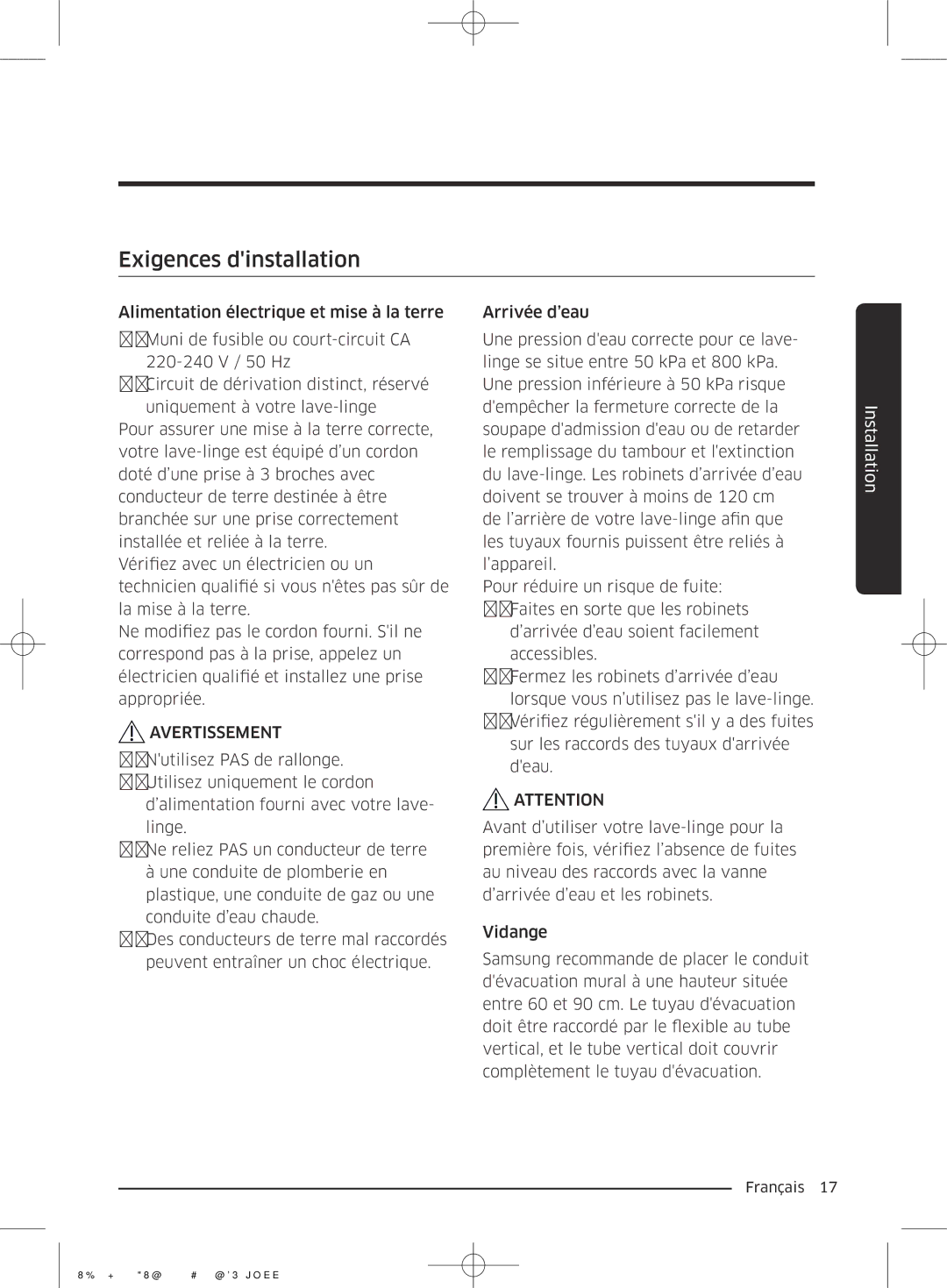 Samsung WD70J5410AW/EF manual Exigences dinstallation 