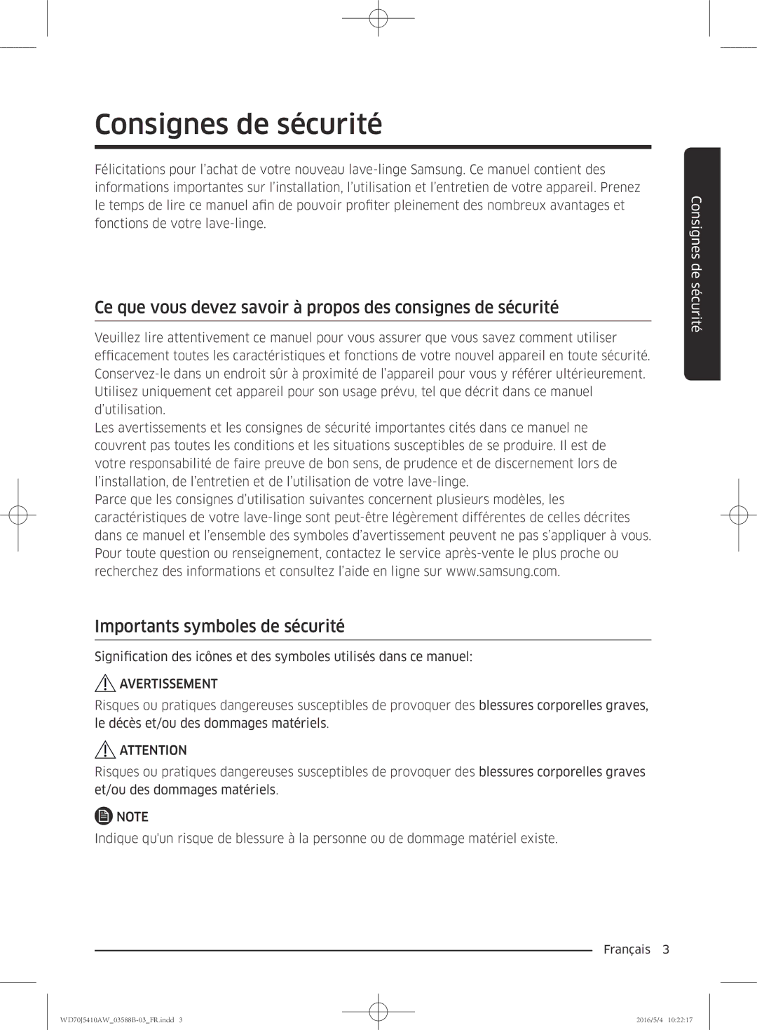 Samsung WD70J5410AW/EF manual Consignes de sécurité, Ce que vous devez savoir à propos des consignes de sécurité 