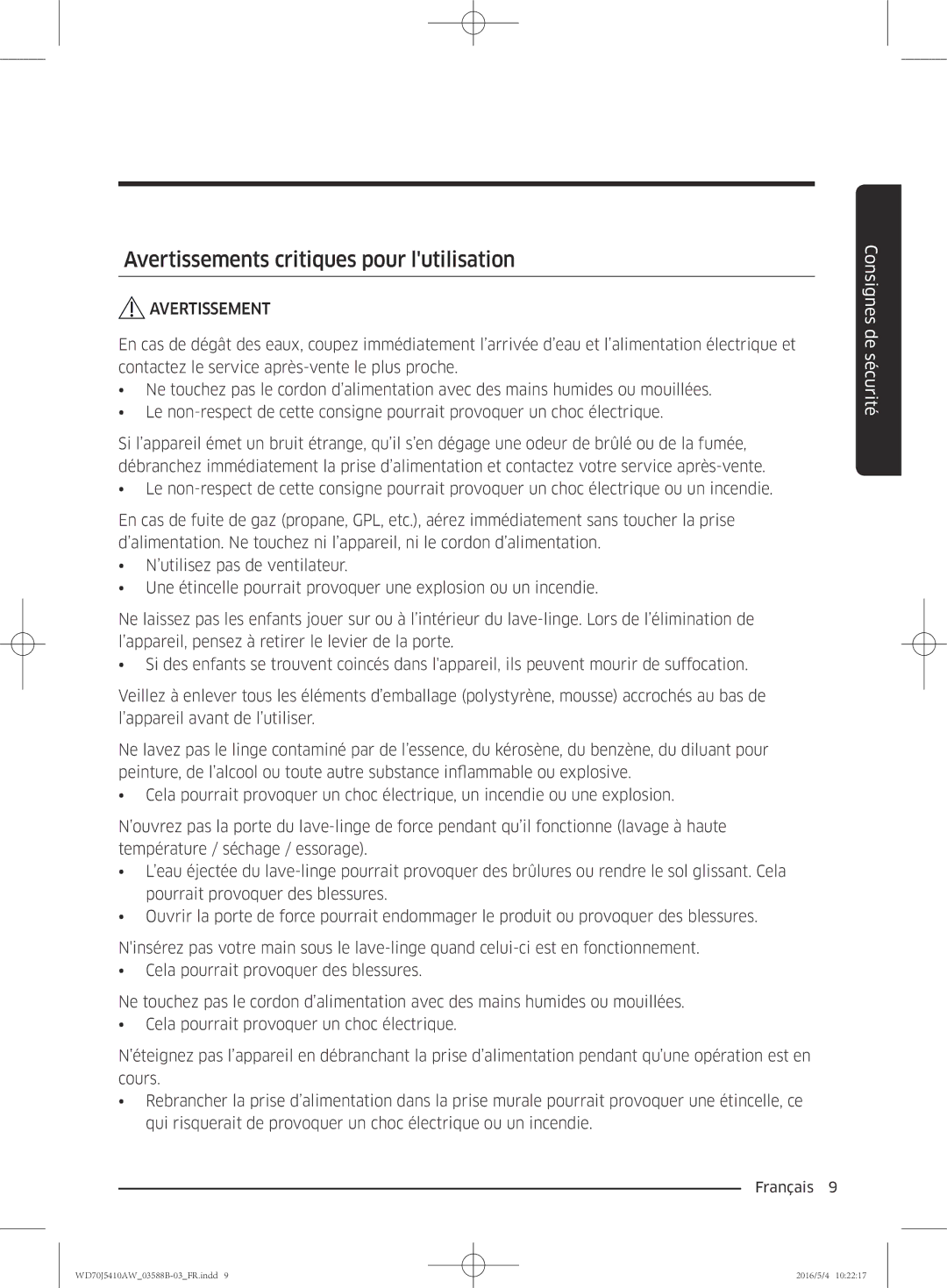 Samsung WD70J5410AW/EF manual Avertissements critiques pour lutilisation 