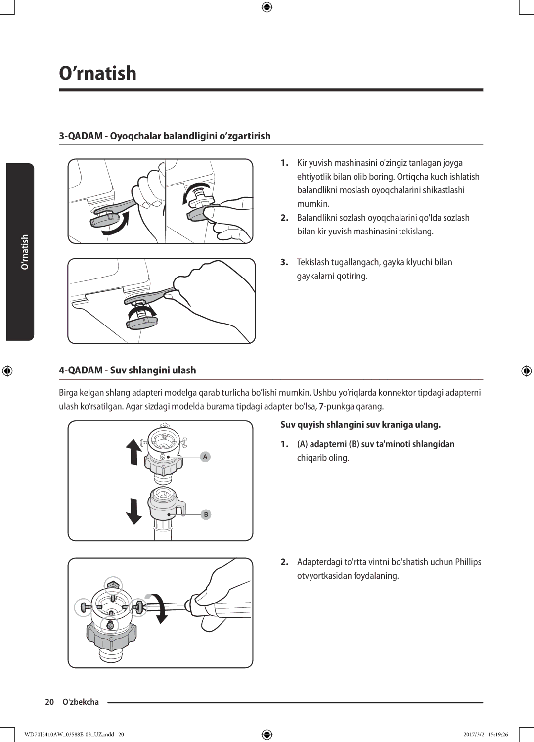 Samsung WD70J5410AW/LD manual Qadam Oyoqchalar balandligini o’zgartirish, Qadam Suv shlangini ulash 