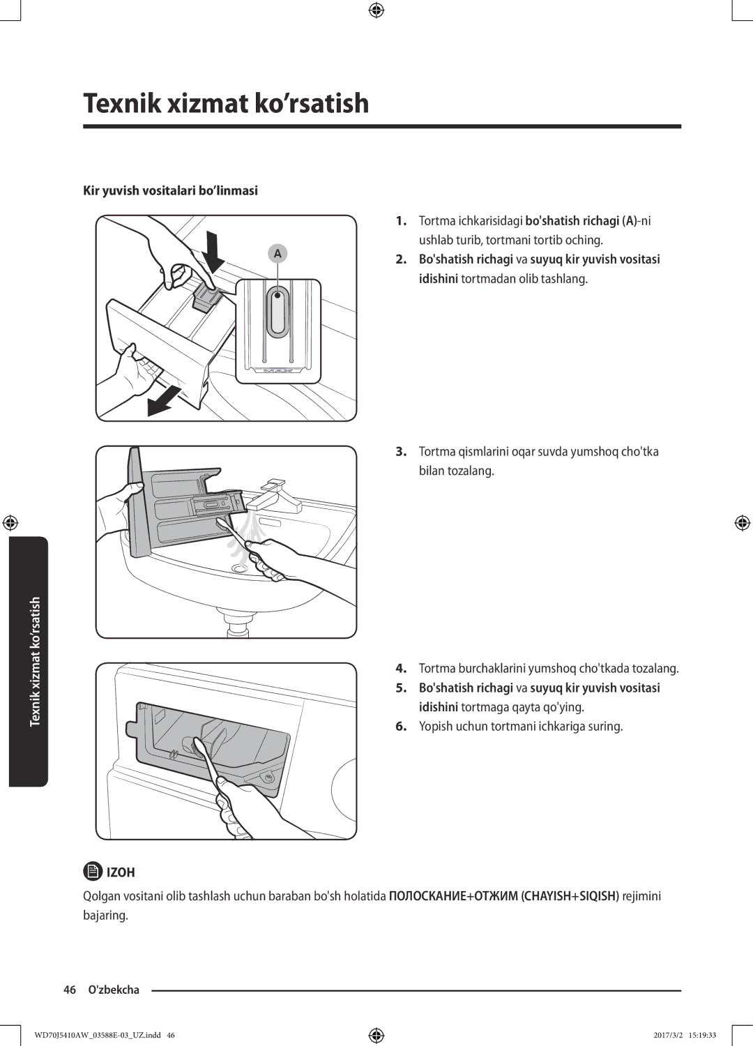 Samsung WD70J5410AW/LD manual Kir yuvish vositalari bo’linmasi, Yopish uchun tortmani ichkariga suring 