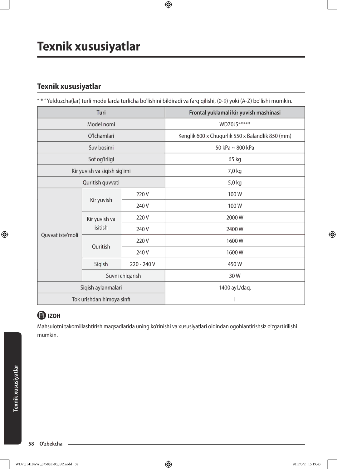 Samsung WD70J5410AW/LD manual Texnik xususiyatlar, Turi Frontal yuklamali kir yuvish mashinasi, Isitish, Suvni chiqarish 