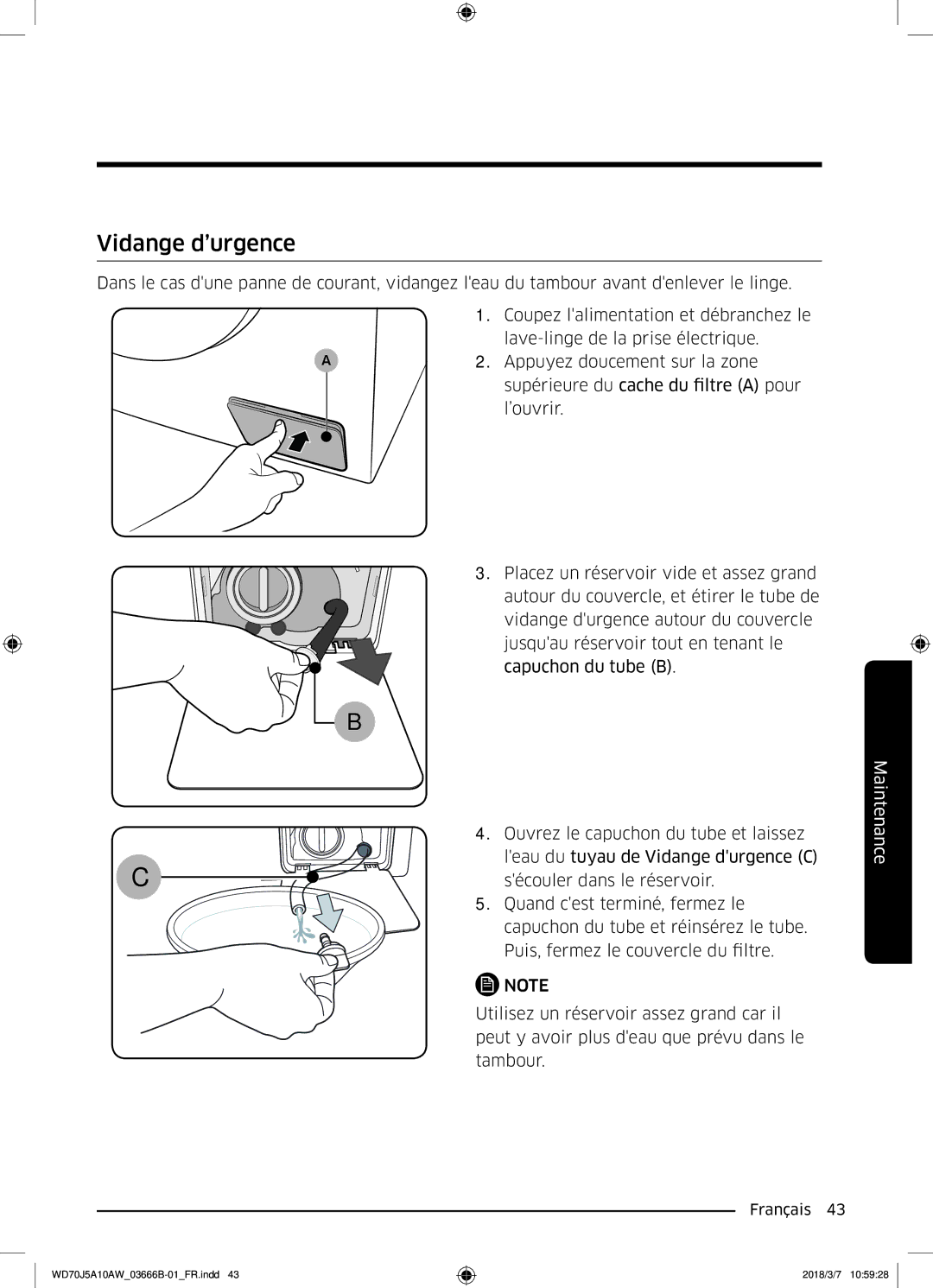 Samsung WD70J5A10AW/EF manual Vidange d’urgence 