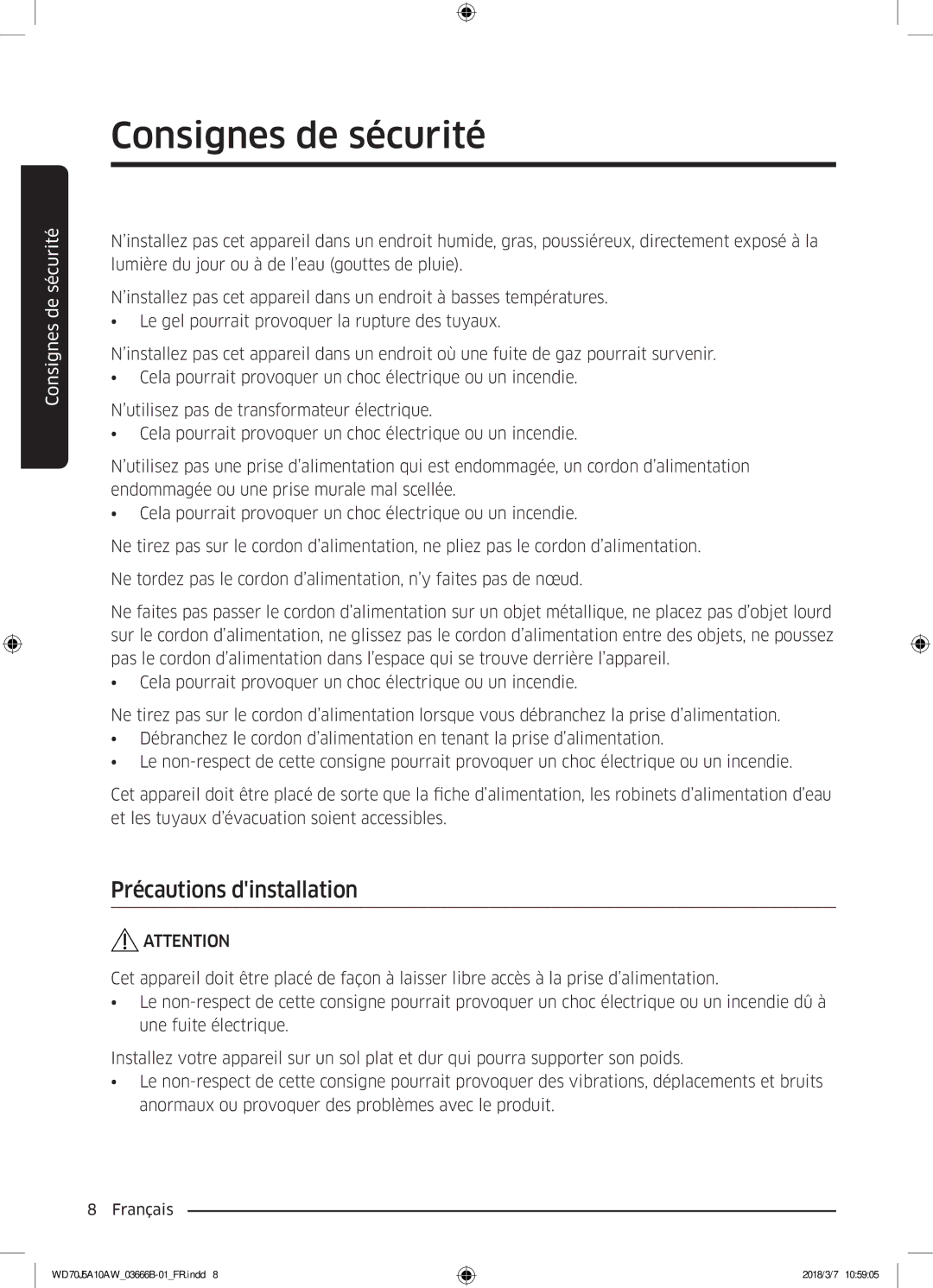 Samsung WD70J5A10AW/EF manual Précautions dinstallation 