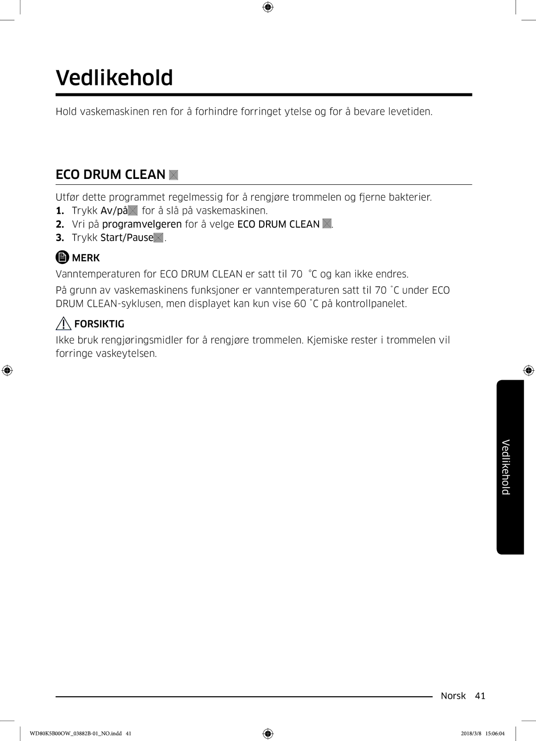 Samsung WD80K5B00OW/EE, WD70K5B00OW/EE manual Vedlikehold 