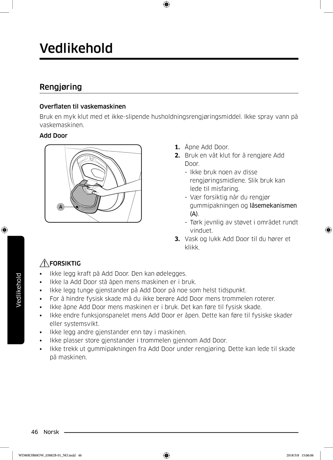 Samsung WD70K5B00OW/EE, WD80K5B00OW/EE manual Rengjøring 