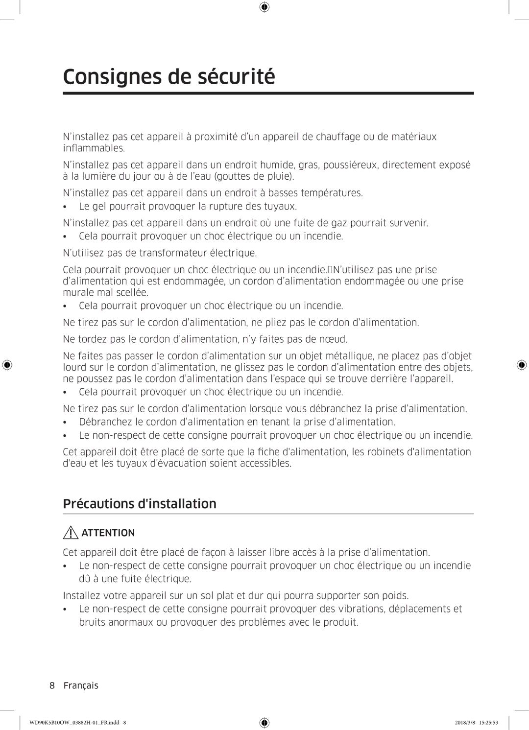 Samsung WD70K5B10OW/EF, WD80K5B10OX/EF, WD80K5B10OW/EF, WD90K5B10OW/EF manual Précautions dinstallation 