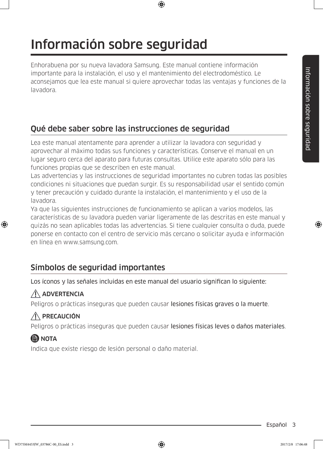 Samsung WD80M4453IW/EC, WD70M4453IW/EC Información sobre seguridad, Qué debe saber sobre las instrucciones de seguridad 