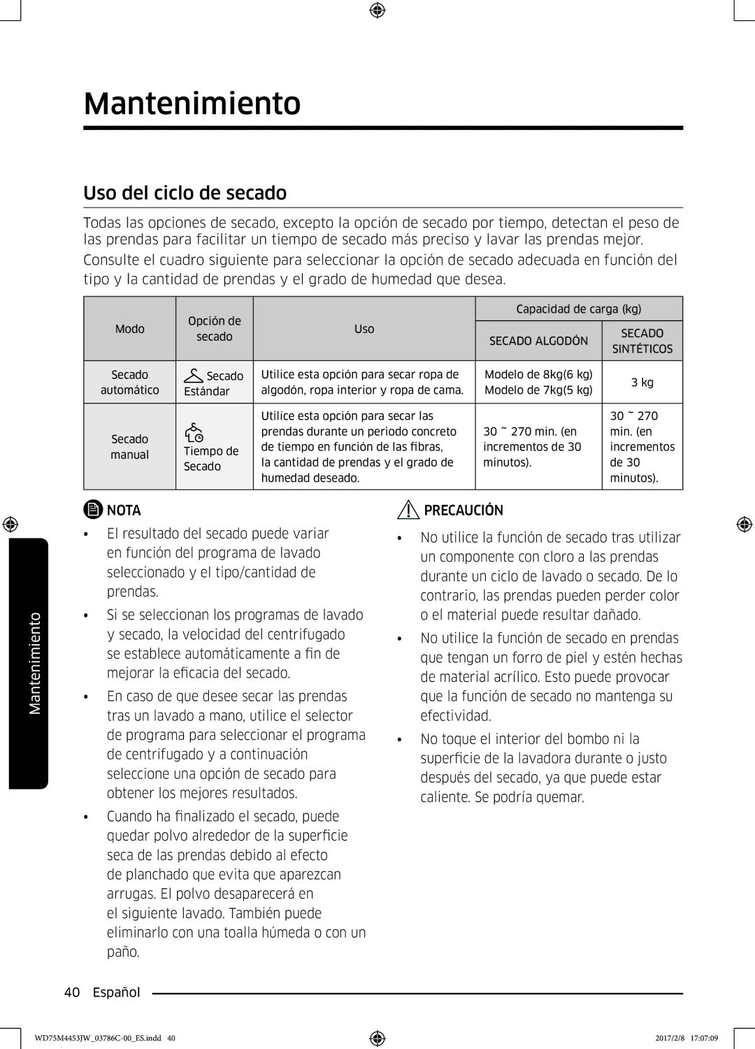 Samsung WD70M4453IW/EC, WD80M4453IW/EC manual Uso del ciclo de secado, Sintéticos 