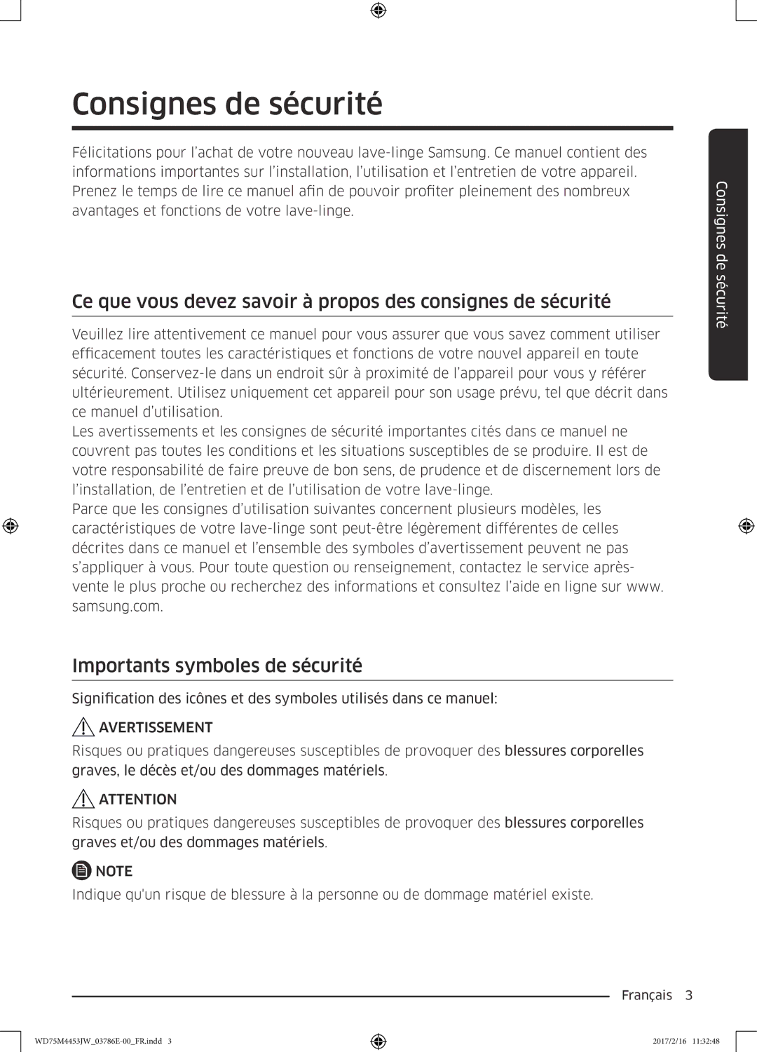 Samsung WD80M4453JW/EF, WD70M4453IW/EF Consignes de sécurité, Ce que vous devez savoir à propos des consignes de sécurité 