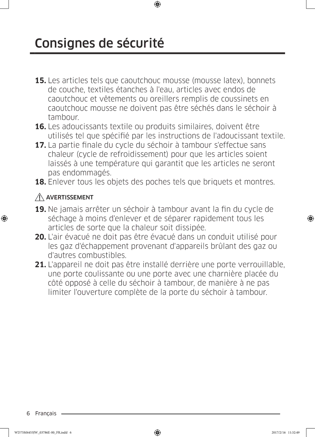 Samsung WD70M4453IW/EF, WD80M4453JW/EF manual Consignes de sécurité 