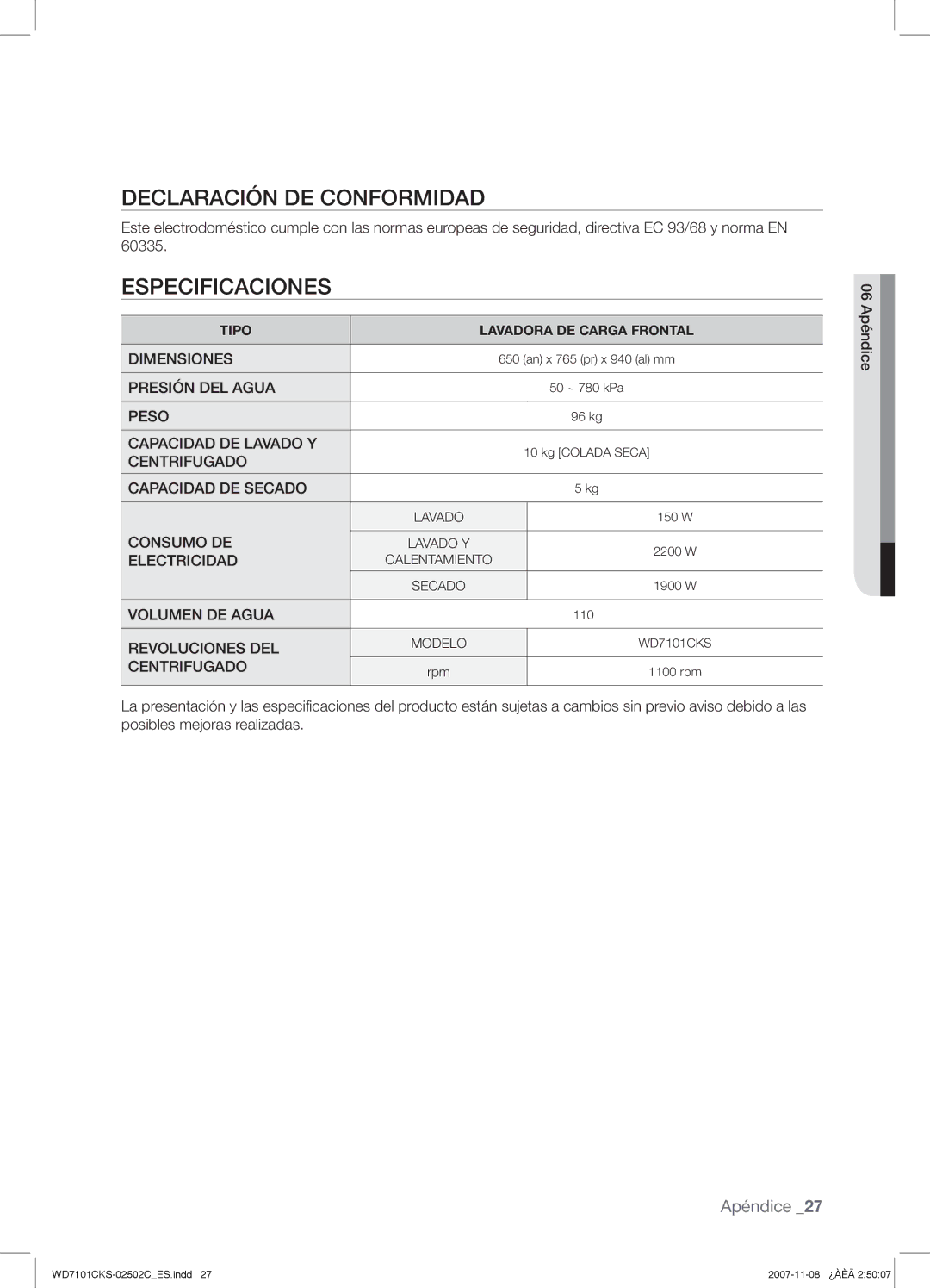 Samsung WD7101CKS/XEC manual Declaración DE Conformidad, Especificaciones 