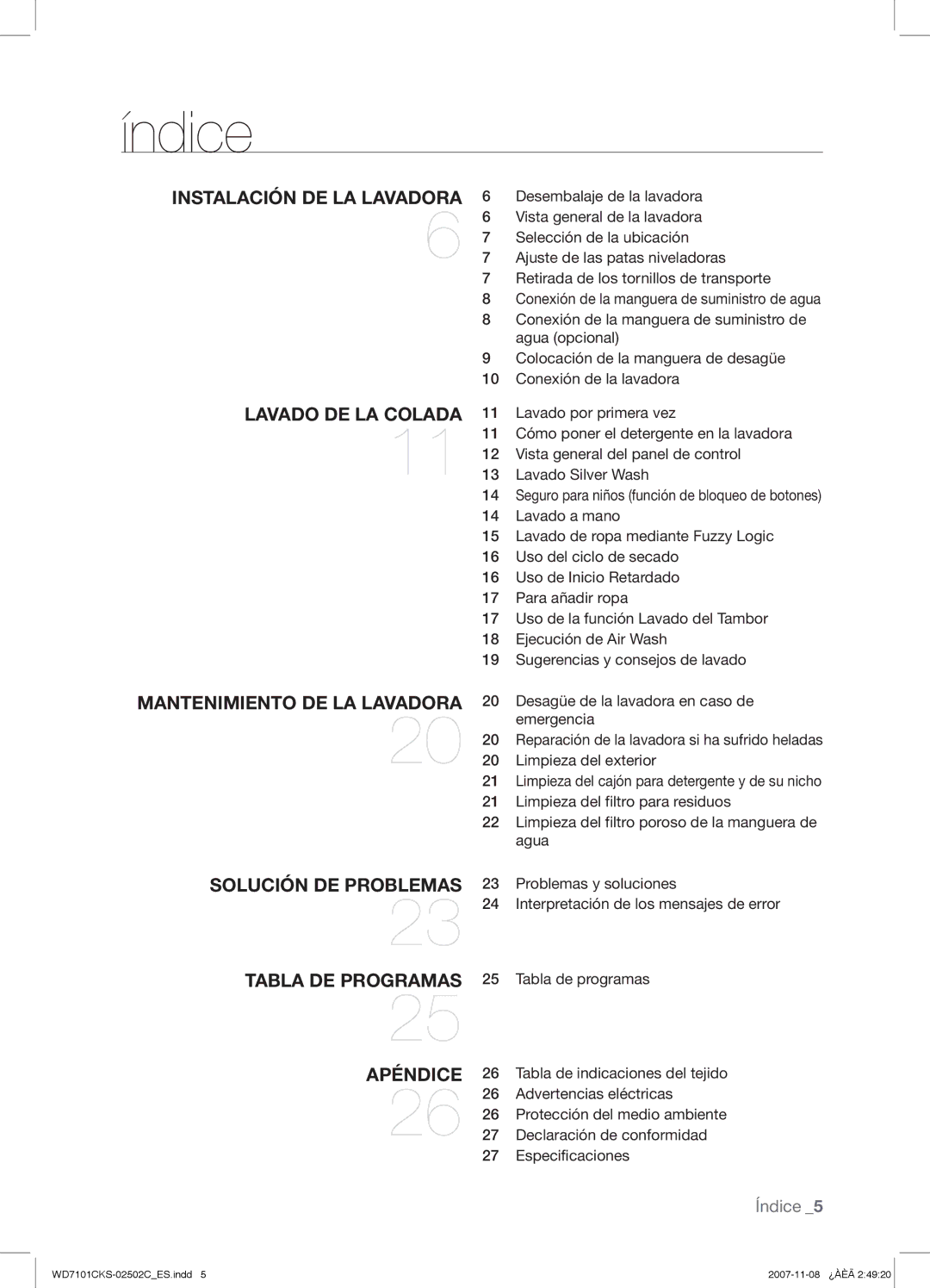 Samsung WD7101CKS/XEC manual Índice, Instalación DE LA Lavadora Lavado DE LA Colada 