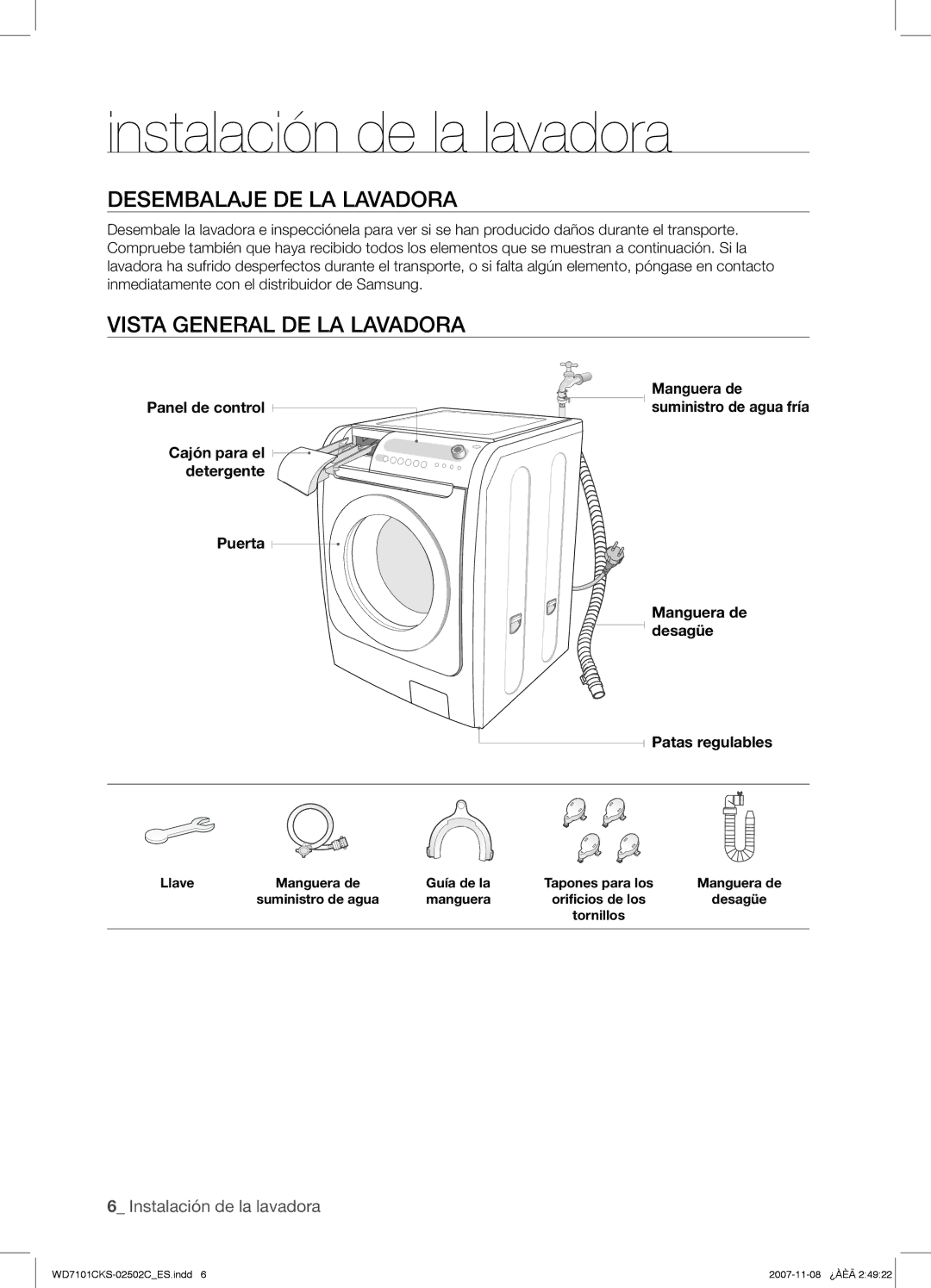 Samsung WD7101CKS/XEC Instalación de la lavadora, Desembalaje DE LA Lavadora, Vista General DE LA Lavadora, Manguera de 