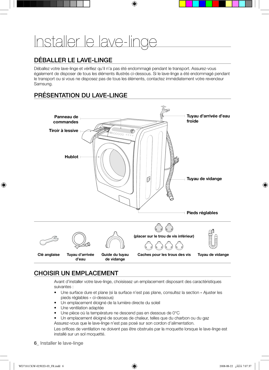 Samsung WD7101CKC/YLE Installer le lave-linge, Déballer LE LAVE-LINGE, Présentation DU LAVE-LINGE, Choisir UN Emplacement 