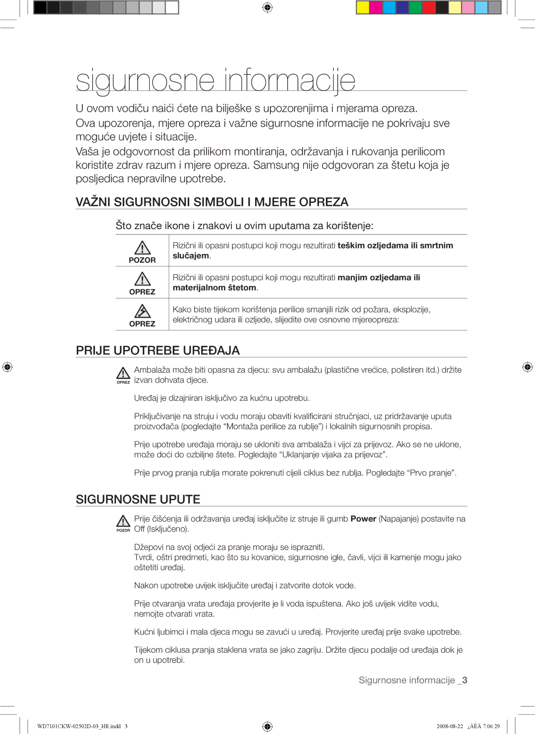 Samsung WD7101CKW/XEH manual Sigurnosne informacije, Važni Sigurnosni Simboli I Mjere Opreza, Prije Upotrebe Uređaja 