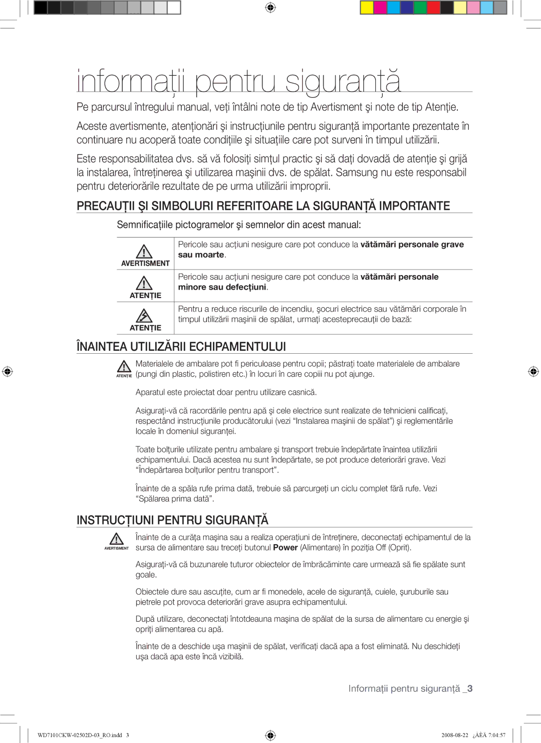 Samsung WD7101CKW/YLE manual Informaţii pentru siguranţă, Precauţii ŞI Simboluri Referitoare LA Siguranţă Importante 