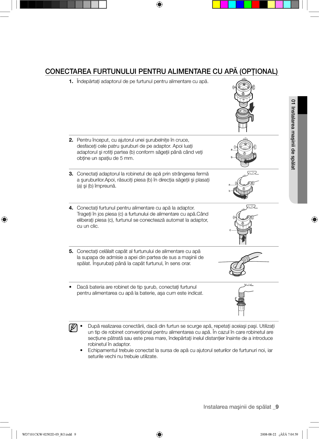 Samsung WD7101CKW/YLE, WD7101CKC/YLE, WD7101CKW/XEH manual Conectarea Furtunului Pentru Alimentare CU APĂ Opţional 
